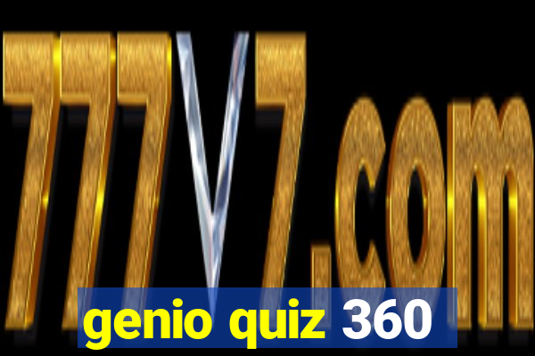 genio quiz 360